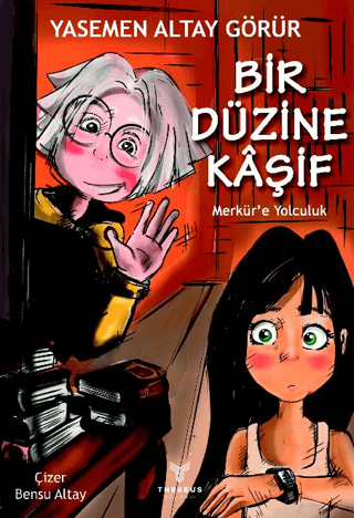 Bir Düzine Kaşif-Merkür'e Yolculuk Yasemen Altay Görür