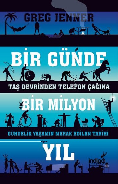 Bir Günde Bir Milyon Yıl Greg Jenner