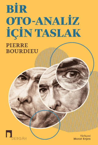 Bir Oto-Analiz İçin Taslak Pierre Bourdieu