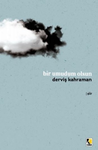 Bir Umudum Olsun Derviş Kahraman