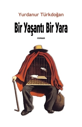 Bir Yaşantı Bir Yara Yurdanur Türkdoğan