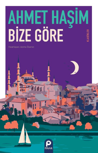 Bize Göre Ahmet Haşim