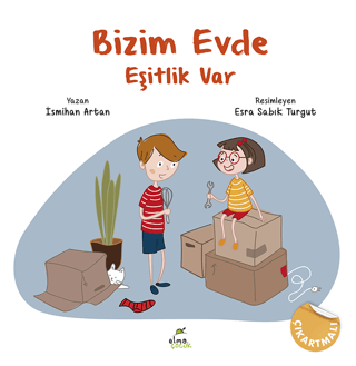 Bizim Evde Eşitlik Var - Çıkartmalı İsmihan Artan