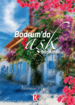 Bodrum'da Aşk Başkadır Yasemin Anık