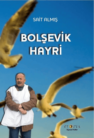 Bolşevik Hayri Sait Almış