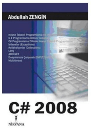 C # 2008 Abdullah Zengin