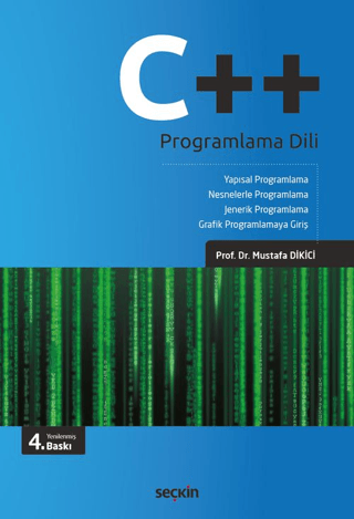 C++ Programlama Dili Mustafa Dikici