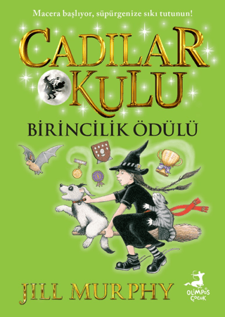 Birincilik Ödülü - Cadılar Okulu 8 Jill Murphy