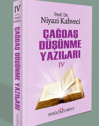 Çağdaş Düşünme Yazıları - 4 Niyazi Kahveci