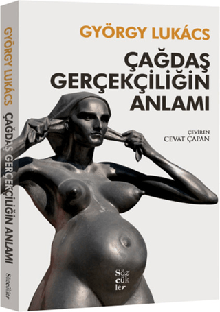 Çağdaş Gerçekçiliğin Anlamı %30 indirimli György Lukacs