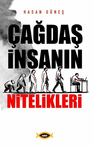 Çağdaş İnsanın Nitelikleri Hasan Güneş