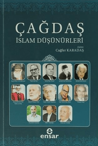 Çağdaş İslam Düşünürleri Cağfer Karadaş