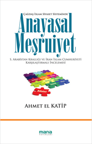 Anayasal Meşruiyet %25 indirimli Ahmet El Katip