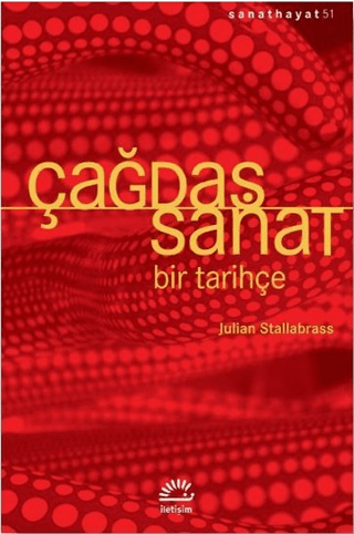 Çağdaş Sanat - Bir Tarihçe Julian Stallabrass