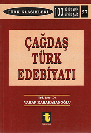 Çağdaş Türk Edebiyatı Vahap Kabahasanoğlu