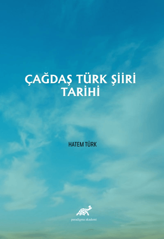 Çağdaş Türk Şiiri Tarihi Hatem Türk