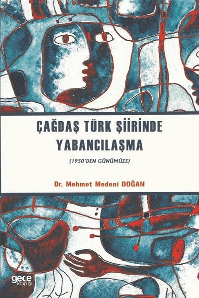 Çağdaş Türk Şiirinde Yabancılaşma Mehmet Medeni Doğan