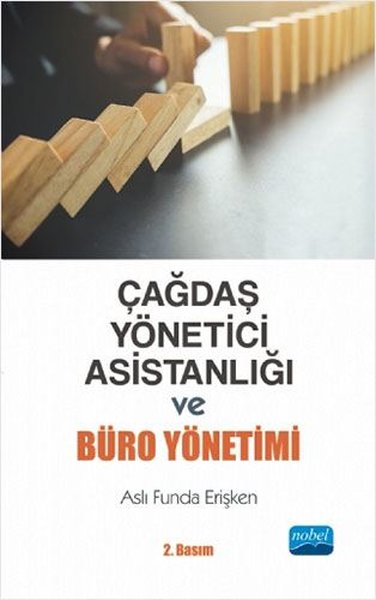 Çağdaş Yönetici Asistanlığı ve Büro Yönetimi Aslı Funda Erişken