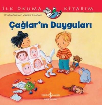 Çağlar'ın Duyguları - İlk Okuma Kitabım Christian Tielmann