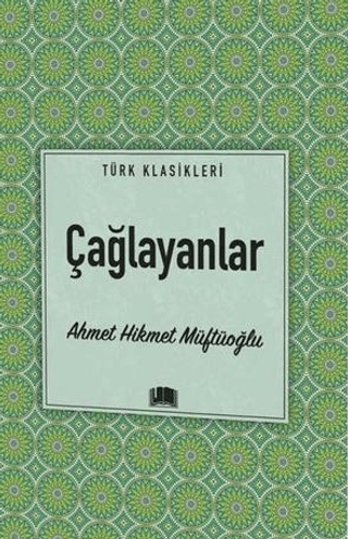 Çağlayanlar Ahmet Hikmet Müftüoğlu