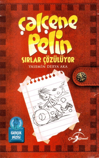 Çalçene Pelin : Sırlar Çözülüyor Yasemin Derya Aka