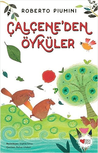 Çalçene'den Öyküler Roberto Piumini