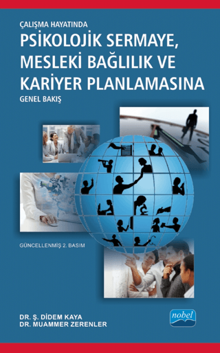 Çalışma Hayatında Psikolojik Sermaye, Mesleki Bağlılık ve Kariyer Plan