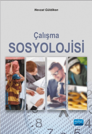 Çalışma Sosyolojisi Nevzat Güldiken