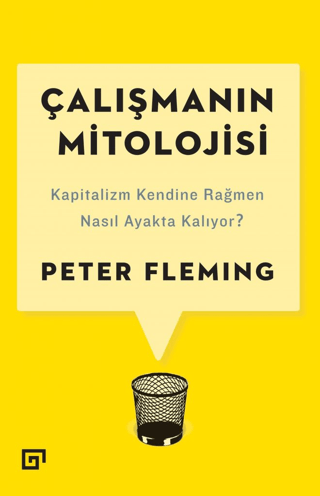 Çalışmanın Mitolojisi Peter Fleming