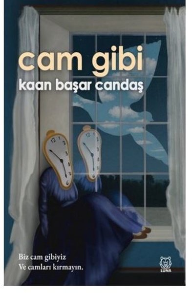 Cam Gibi Kaan Başar Candaş