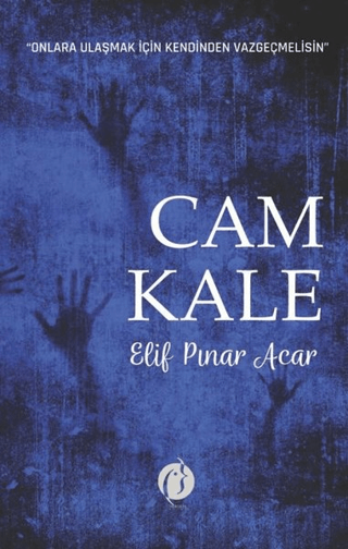 Cam Kale Elif Pınar Acar