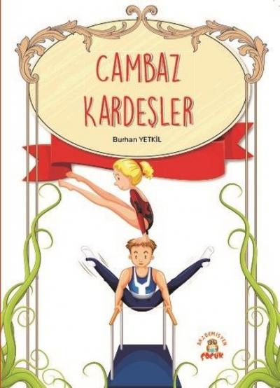 Cambaz Kardeşler Burhan Yetkil