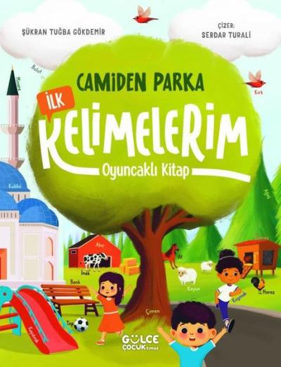 Camiden Parka İlk Kelimelerim - Oyuncaklı Kitap (Ciltli) Şükran Tuğba 