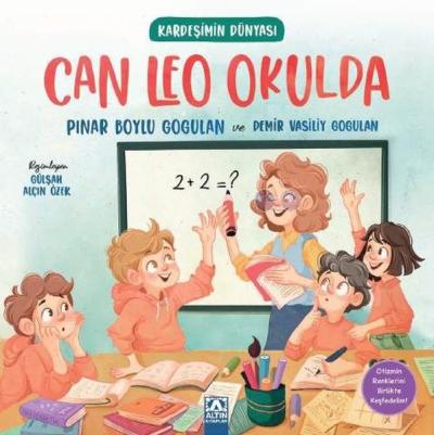 Can Leo Okulda - Kardeşimin Dünyası Pınar Boylu Gogulan