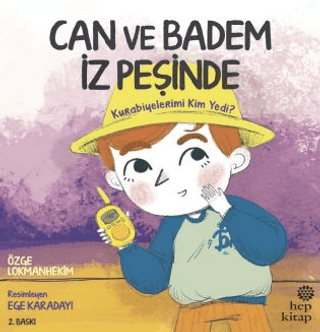 Can ve Badem İz Peşinde: Kurabiyelerimi Kim Yedi? Özge Lokmanhekim