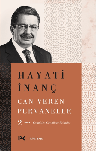 Can Veren Pervaneler - 2 Hayati İnanç