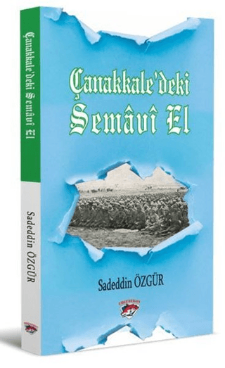 Çanakkale'deki Semavi El Sadeddin Özgür