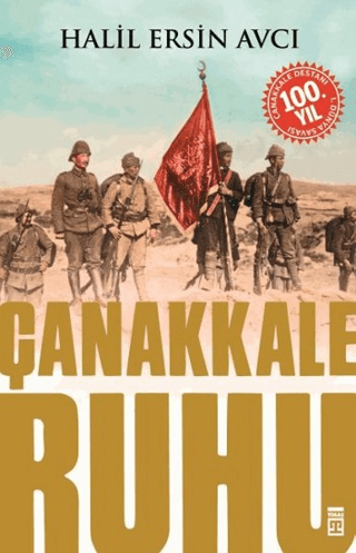 Çanakkale Ruhu %28 indirimli Halil Ersin Avcı