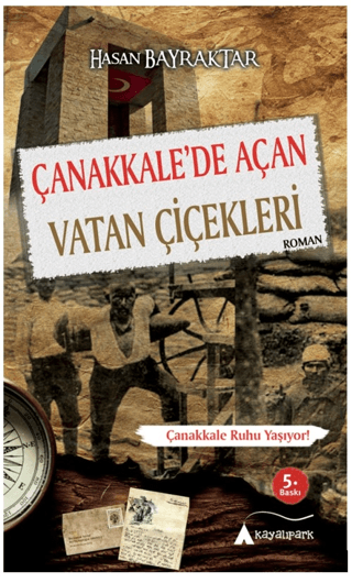 Çanakkale'de Açan Vatan Çiçekleri Hasan Bayraktar