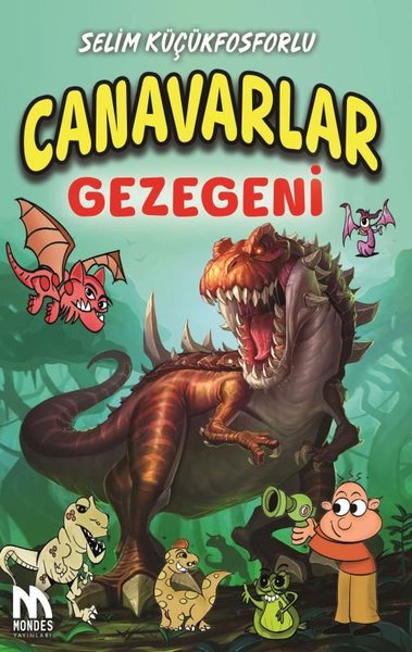 Canavarlar Gezegeni Selim Küçükfosforlu