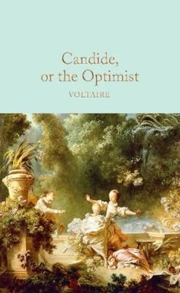 Candide, or The Optimist: Voltaire (Macmillan Collector's Library) Fra