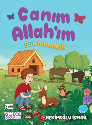 Canım Allah'ım Sübhanallah (Ciltli) Hekimoğlu İsmail