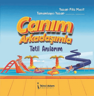 Canım Arkadaşımla Tatil Anılarım Filiz Macit