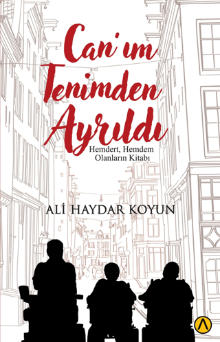 Can'ım Tenimden Ayrıldı Ali Haydar Koyun