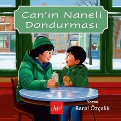 Can'ın Naneli Dondurması Benal Özçelik