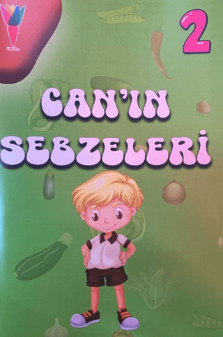 Can'ın Sebzeleri 2 - Telefon ve Tablette Canlanan Kitaplar M. Batuhan 