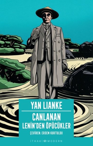 Canlanan - Lenin'den Öpücükler Yan Lianke