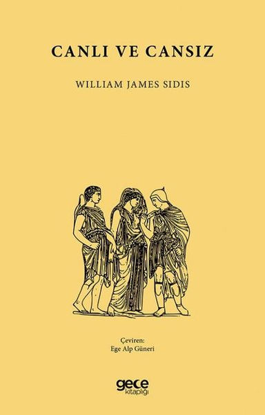 Canlı ve Cansız William James Sidis