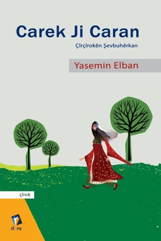 Carek Ji Caran Yasemin Elban