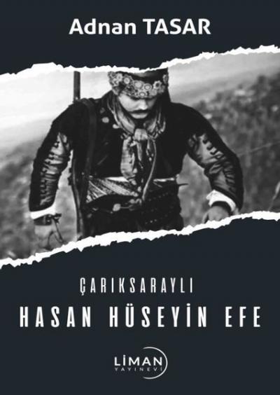 Çarıksaraylı Hasan Hüseyin Efe Adnan Tasar